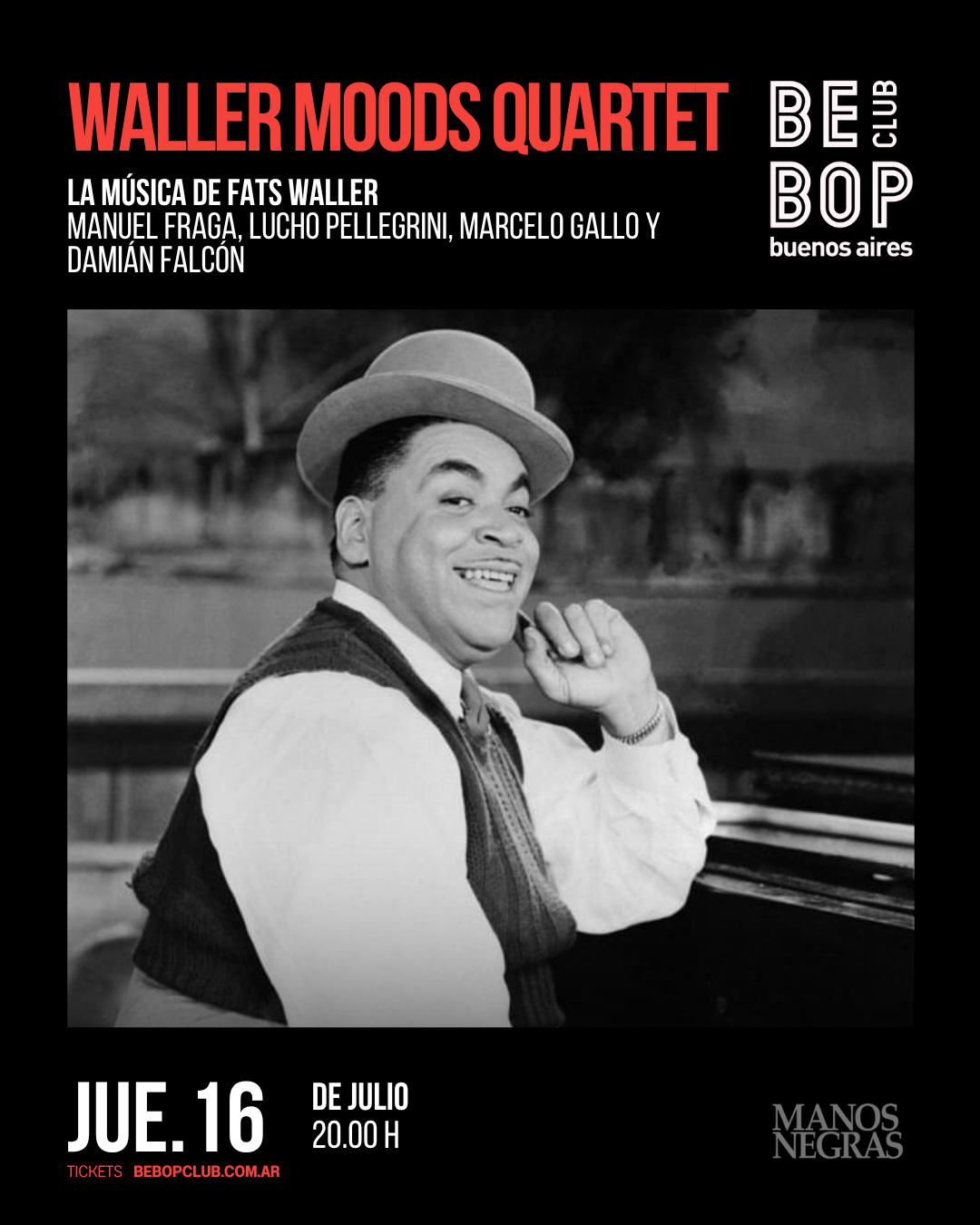 Waller Moods Quartet | La Música de Fats Waller | Manuel Fraga, Lucho Pellegrini, Marcelo Gallo y Damián Falcón | 16/07/2026